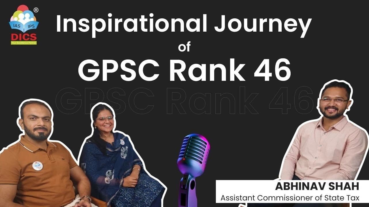 🎙️ DICS PODCAST | GPSC Rank 46 Abhinav Shah with Kartik Sukhwal Sir & Shivani Joshi Ma'am